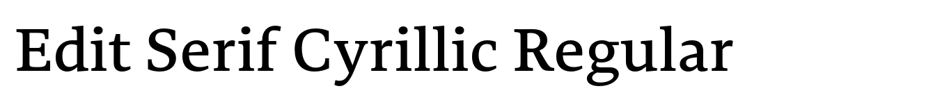 Edit Serif Cyrillic Regular